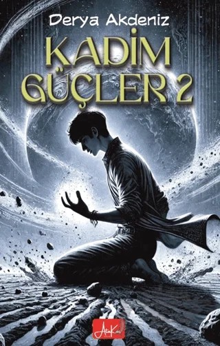 Kadim Güçler 2 – Derya Akdeniz – Atakar Yayıncılık kitap kapağı