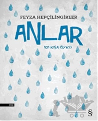 Anlar – Feyza Hepçilingirler – Everest Yayınları kitap kapağı