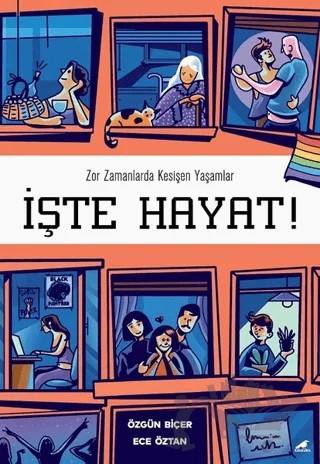 İşte Hayat! – Ece Öztan, Özgün Biçer – Kara Karga Yayınları kitap kapağı