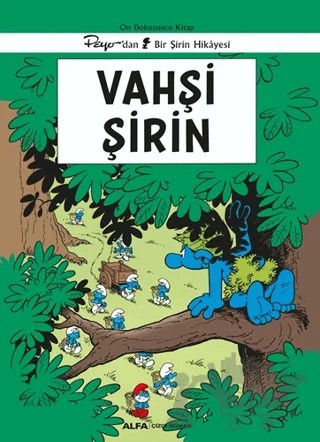 Vahşi Şirin – Peyo – Alfa Yayınları kitap kapağı