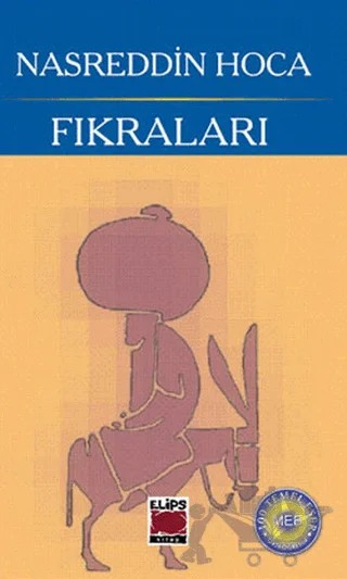 Nasreddin Hoca Fıkraları – Kolektif – Elips Kitap kitap kapağı