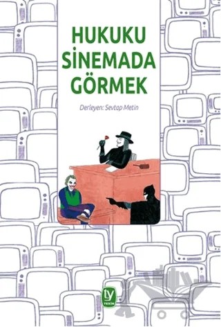 Hukuku Sinemada Görmek – Kolektif – Tekin Yayınevi kitap kapağı
