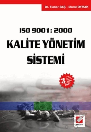Kalite Yönetim Sistemi – Türker Baş, Murat Oymak – Seçkin Yayıncılık kitap kapağı