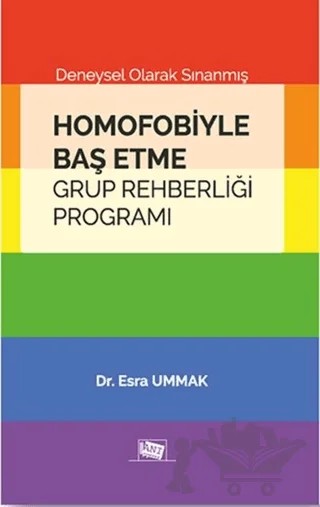 Homofobiyle Baş Etme Grup Rehberliği Programı – Esra Ummak – Anı Yayıncılık kitap kapağı