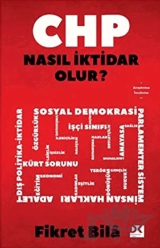 CHP Nasıl İktidar Olur? – Fikret Bila – Doğan Kitap kitap kapağı