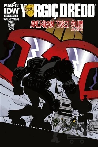 Yargıç Dredd Sayı 17 (Kapak B) – Duane Swierczynski – Presstij Kitap kitap kapağı