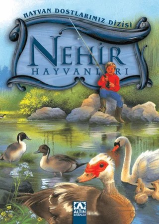 Nehir Hayvanları – Kolektif – Altın Kitaplar kitap kapağı