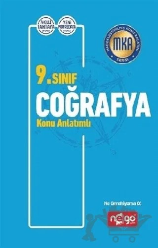 9. Sınıf Coğrafya Konu Anlatımlı – Kolektif – Nego Yayınları kitap kapağı