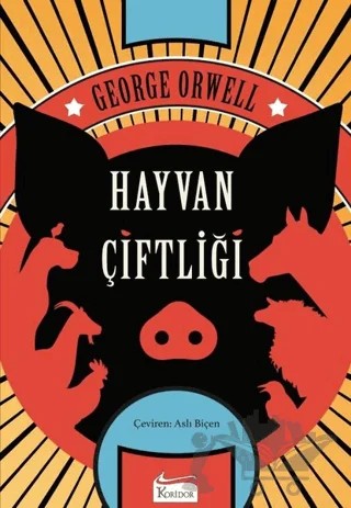 Hayvan Çiftliği (Bez Ciltli) – George Orwell – Koridor Yayıncılık kitap kapağı