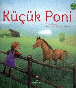 Küçük Poni – Anna Milbourne – TÜBİTAK Yayınları kitap kapağı