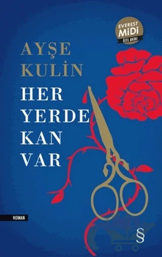 Her Yerde Kan Var (Midi Boy) – Ayşe Kulin – Everest Yayınları kitap kapağı
