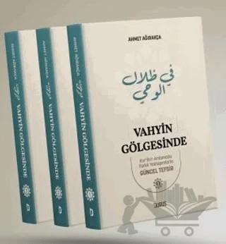 Vahyin Gölgesinde – Ahmet Ağırakça – Duruş Yayınları kitap kapağı