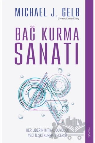 Bağ Kurma Sanatı – Michael J. Gelb – Sola Unitas kitap kapağı