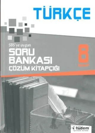 8. Sınıf Türkçe Soru Bankası Çözüm Kitapçığı (SBS’ye Uygun) – Kolektif – Tudem Yayınları kitap kapağı