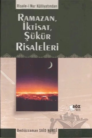Ramazan, İktisat, Şükür Risaleleri – Bediüzzaman Said-i Nursi – Söz Basım Yayın kitap kapağı