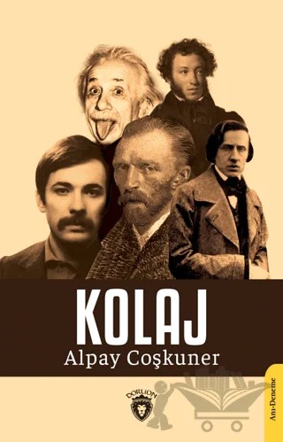 Kolaj – Alpay Coşkuner – Dorlion Yayınları kitap kapağı