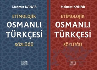 Etimolojik Osmanlı Türkçesi Sözlüğü – Mehmet Kanar – Derin Yayınları kitap kapağı