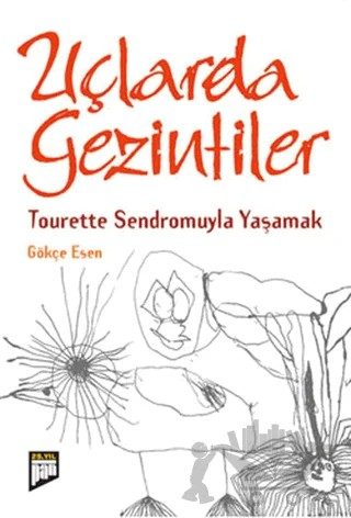 Uçlarda Gezintiler – Gökçe Esen – Pan Yayıncılık kitap kapağı