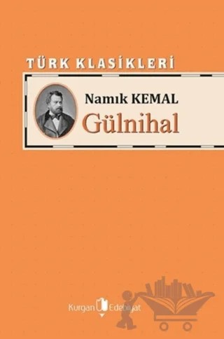 Gülnihal – Namık Kemal – Kurgan Edebiyat kitap kapağı