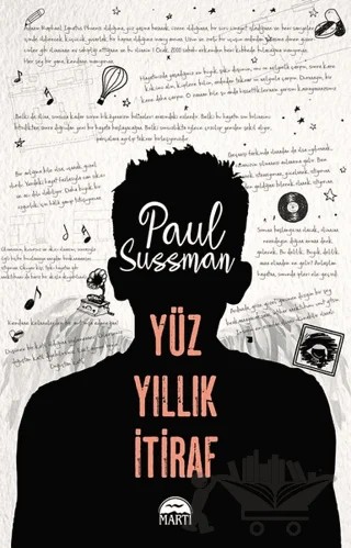 Yüz Yıllık İtiraf – Paul Sussman – Martı Yayınları kitap kapağı