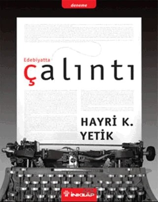Edebiyatta Çalıntı – Hayri K. Yetik – İnkılap Kitabevi kitap kapağı