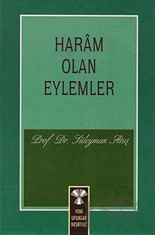 Haram Olan Eylemler – Kolektif – Yeni Ufuklar Neşriyat kitap kapağı