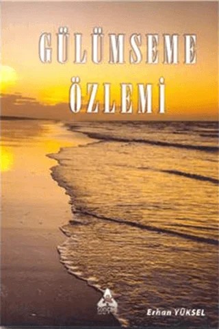 Gülümseme Özlemi – Erhan Yüksel – Sonçağ Yayınları kitap kapağı