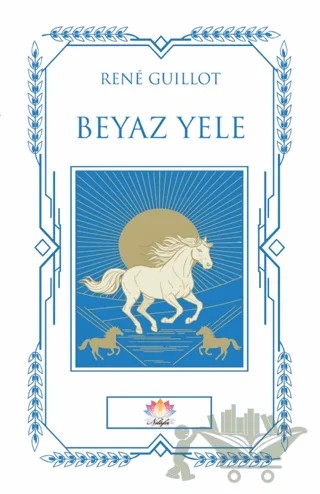 Beyaz Yele – Rene Guillot – Nilüfer Yayınları kitap kapağı