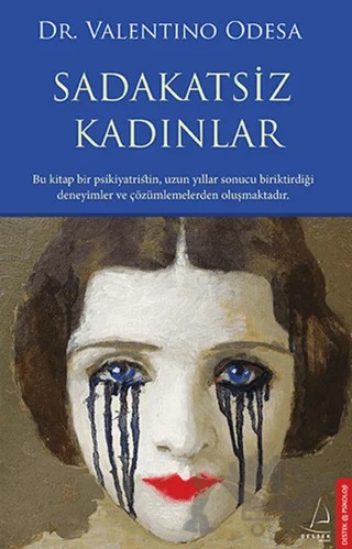 Sadakatsiz Kadınlar – Valentino Odesa – Destek Yayınları kitap kapağı