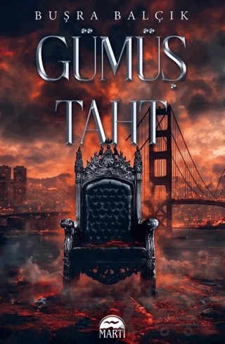 Gümüş Taht – Buşra Balçık – Martı Yayınları kitap kapağı