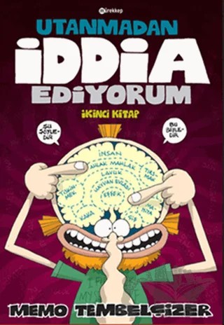 Utanmadan İddia Ediyorum - 2 – Memo Tembelçizer – Mürekkep Basın Yayın kitap kapağı