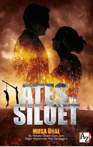 Ateş ve Silüet – Musa Ünal – Az Kitap kitap kapağı