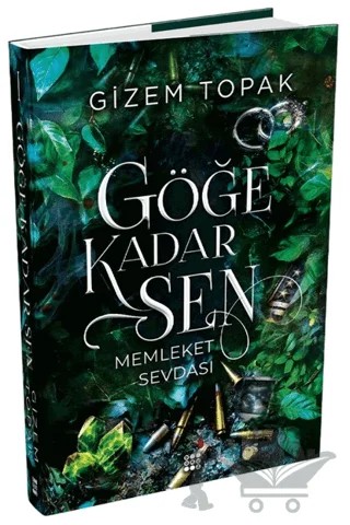 Göğe Kadar Sen 1 - Memleket Sevdası – Gizem Topak – Dokuz Yayınları kitap kapağı