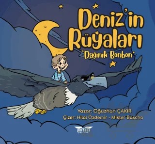 Deniz’in Rüyaları “Dağınık Bonbon” – Oğuzhan Çakır – Perseus kitap kapağı