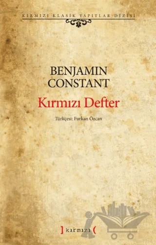 Kırmızı Defter – Benjamin Constant – Kırmızı Yayınları kitap kapağı