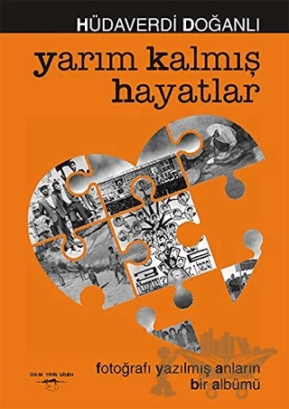 Yarım Kalmış Hayatlar – Hüdaverdi Doğanlı – Sokak Kitapları Yayınları kitap kapağı