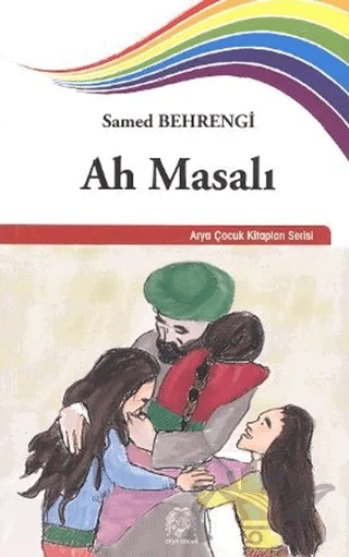 Ah Masalı – Samed Behrengi – Arya Yayıncılık kitap kapağı