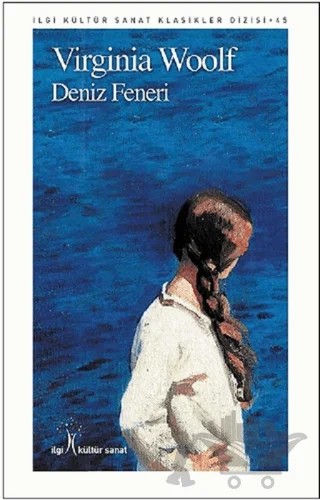 Deniz Feneri – Virginia Woolf – İlgi Kültür Sanat Yayınları kitap kapağı