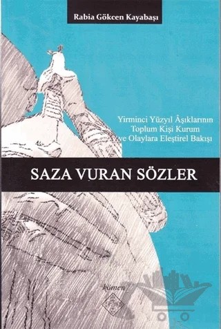 Saza Vuran Sözler – Rabia Gökçen Kayabaşı – Kömen Yayınları kitap kapağı