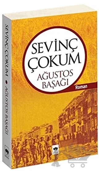 Ağustos Başağı – Sevinç Çokum – Ötüken Neşriyat kitap kapağı