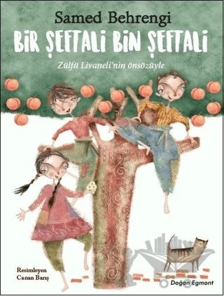 Bir Şeftali Bin Şeftali – Samed Behrengi – Doğan Egmont Yayıncılık kitap kapağı