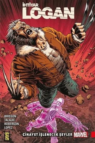 İhtiyar Logan 8: Cinayet İşlenecek Şeyler – Ed Brisson – Gerekli Şeyler Yayıncılık kitap kapağı