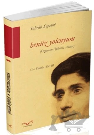 Henüz Yolcuyum – Sohrab Sepehri – Medakitap Yayınları kitap kapağı
