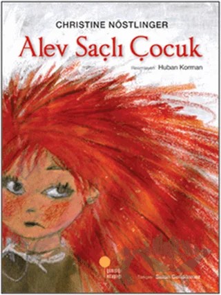 Alev Saçlı Çocuk – Christine Nöstlinger – Günışığı Kitaplığı kitap kapağı