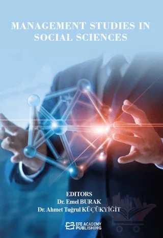 Management Studies in Social Sciences – Kolektif – Efe Akademi Yayınları kitap kapağı