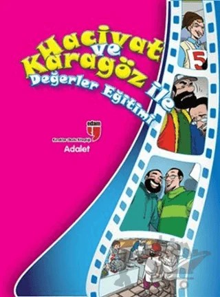 Adalet - Hacivat ve Karagöz ile Değerler Eğitimi – Elif Akardaş – EDAM kitap kapağı