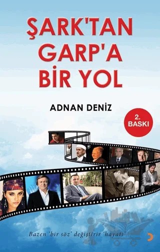 Şark’tan Garp’a Bir Yol – Adnan Deniz – Cinius Yayınları kitap kapağı