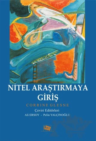 Nitel Araştırmaya Giriş – Corrine Glesne – Anı Yayıncılık kitap kapağı