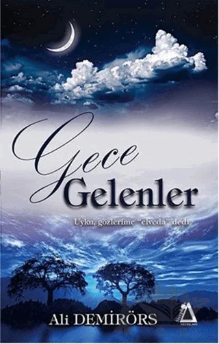 Gece Gelenler – Ali Demirörs – Sisyphos Yayınları kitap kapağı