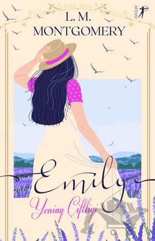 Emily - Yeniay Çiftliği (Tam Metin) – L. M. Montgomery, Lucy Maud Montgomery – Artemis Yayınları kitap kapağı